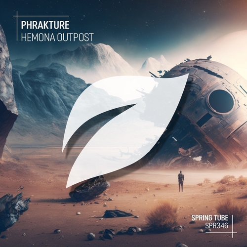 Phrakture - Hemona Outpost [SPR346]